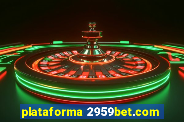 plataforma 2959bet.com